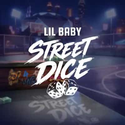 Lil Baby Street Dice