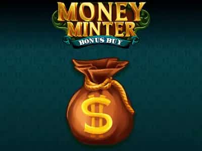 Money Minter Bonus Buy