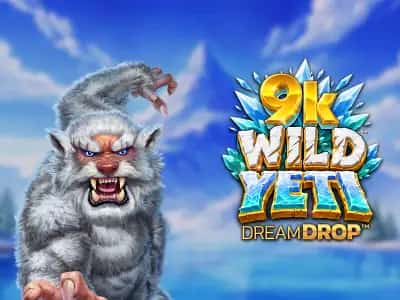 9K Wild Yeti Dream Drop