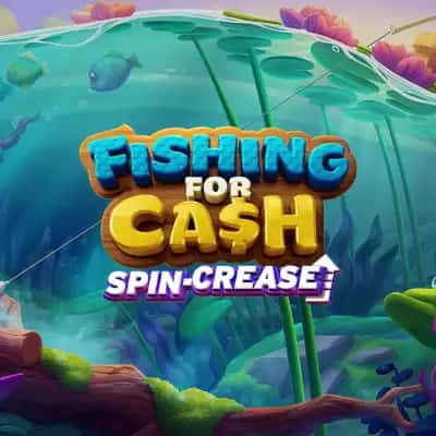 Fishing for Cash