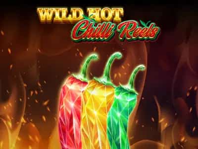 Wild Hot Chilli Reels