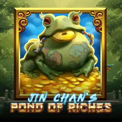 Jin Chan's Pond of Riches