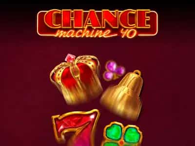 Chance Machine 40