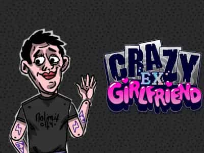 Crazy Ex-Girlfriend