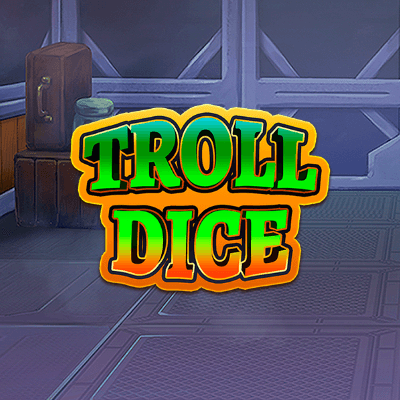 Troll Dice