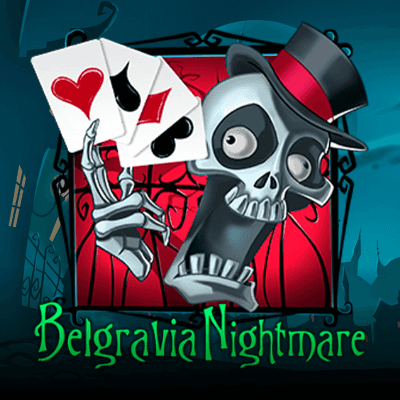 Belgravia Nightmare