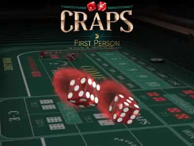 First Person Craps