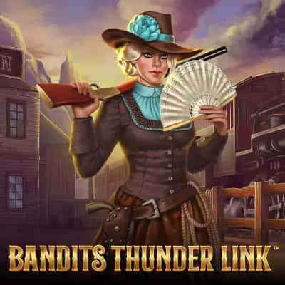 Bandits Thunder Link