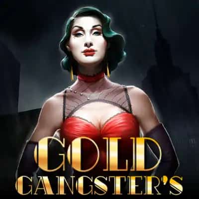 Gangsters Gold