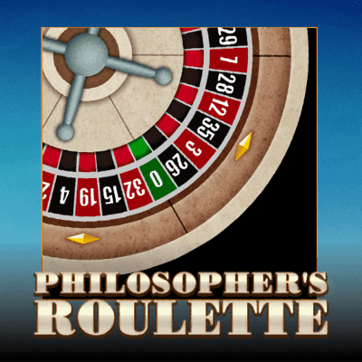 Philosopher's Roulette