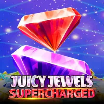 Juicy Jewels Supercharged