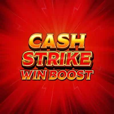 Cash Strike Win Boost