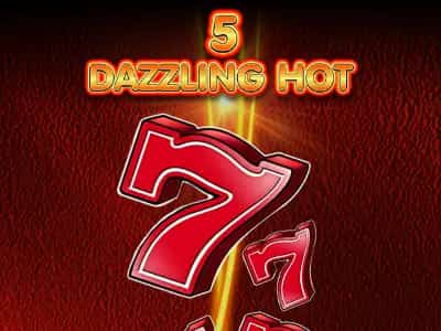5 Dazzling Hot