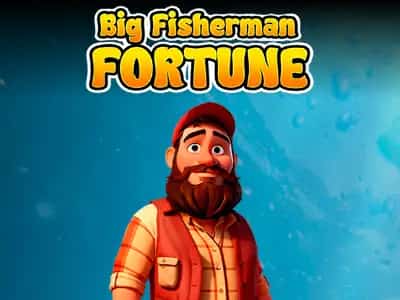 Big Fisherman Fortune