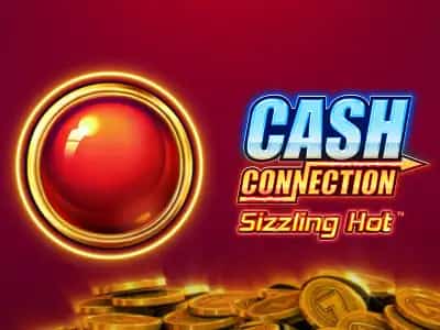 Cash Connection Sizzling Hot
