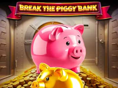 Break the Piggy Bank