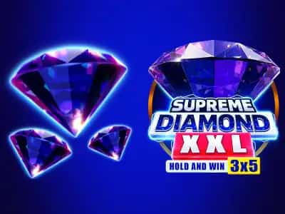 Supreme Diamond XXL Hold and Win