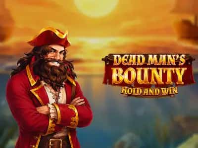 Dead Mans Bounty: Hold & Win