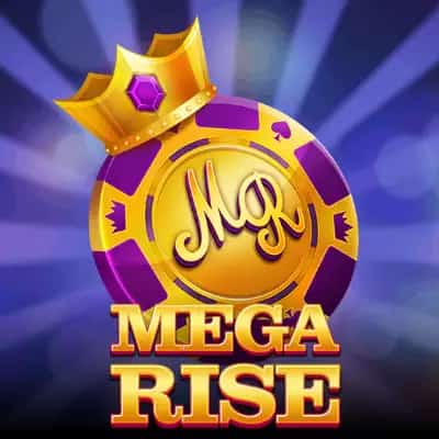 Mega Rise