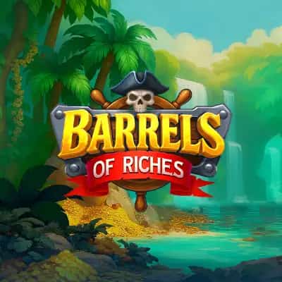 Barrels of Riches