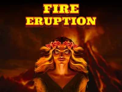 Fire Eruption