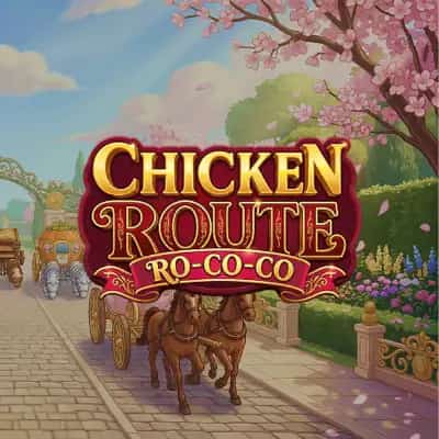 Chicken Route: Ro-co-co