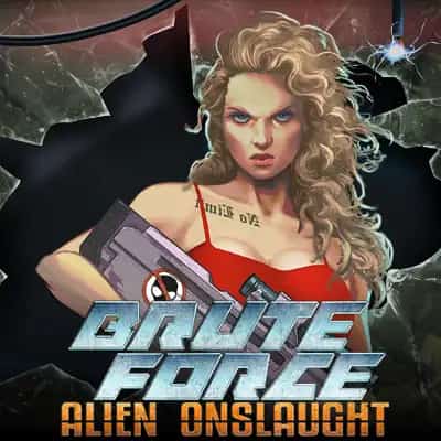 Brute Force: Alien Onslaught