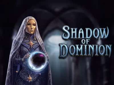 Shadow of Dominion
