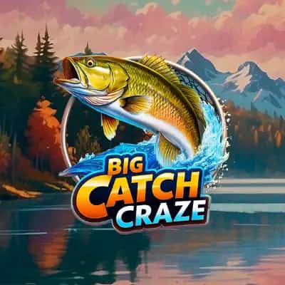 Big Catch Craze
