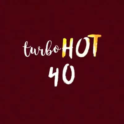 Turbo Hot 40