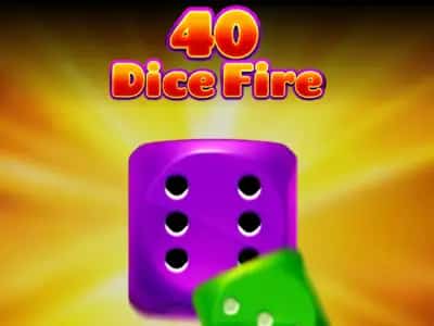 40 Dice Fire
