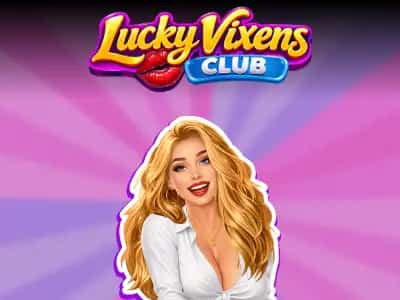 Lucky Vixens Club