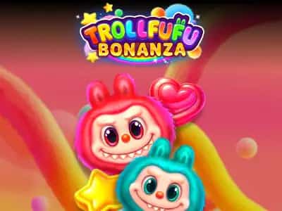 Trollfufu Bonanza