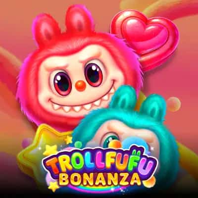 Trollfufu Bonanza