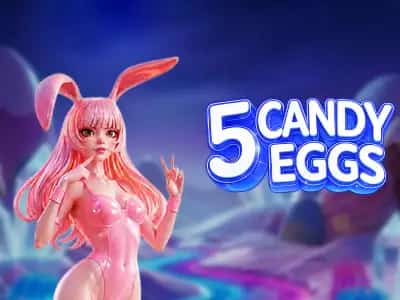 5 Candy Eggs