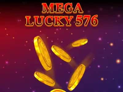 Mega Lucky 576