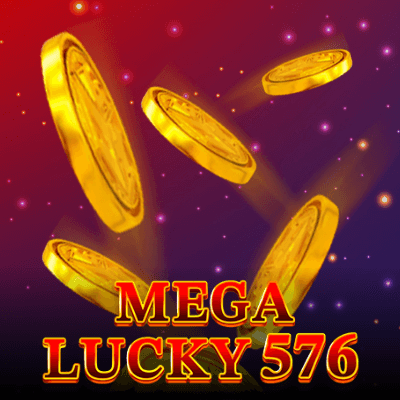 Mega Lucky 576
