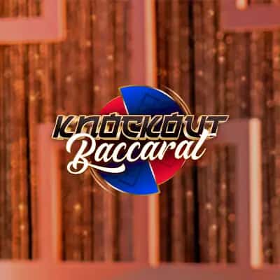 Knockout Baccarat