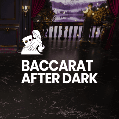 Baccarat After Dark