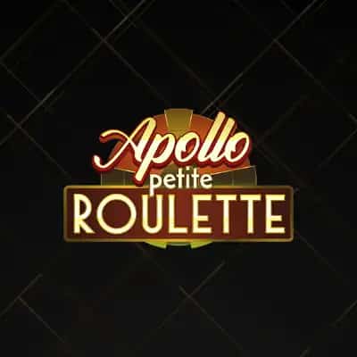 Apollo Petite Roulette