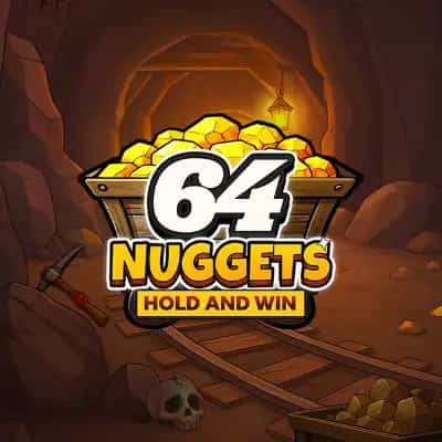 64 Nuggets Hold and Win