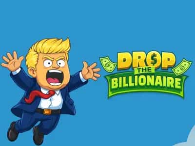 Drop The Billionaire