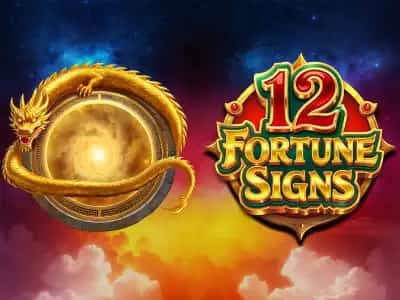 12 Fortune Signs