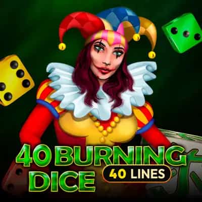 40 Burning Dice