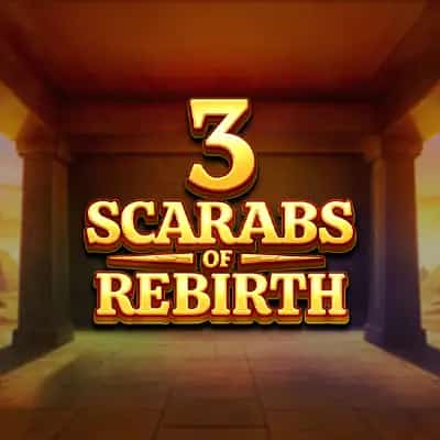 3 Scarabs Of Rebirth