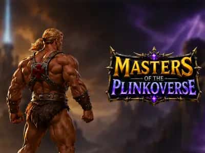 Masters of the Plinkoverse