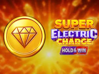 Super Electric Charge Hold & Win