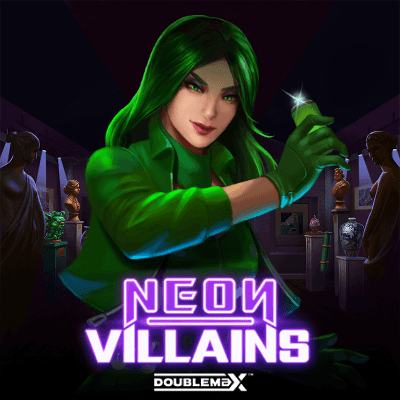 Neon Villains DoubleMax