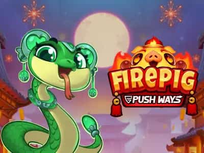 Fire Pig Push Ways