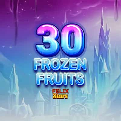 30 Frozen Fruits: Felix Stars